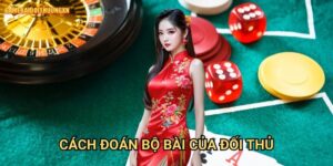 Cách đoán bộ bài của đối thủ: Bí quyết đọc vị người chơi tại Game bài đổi thưởng xn