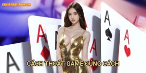 Cách thoát game đúng cách gamebaidoithuong xn - Hướng dẫn bảo vệ thông tin